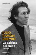 La Palabra del Mudo. Antologia - Julio Ramón Ribeyro - Debolsillo