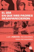 Puntito. El día en que mis Padres Desaparecieron