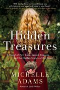 Hidden Treasures: A Novel of First Love, Second Chances, and the Hidden Stories of the Heart (en Inglés)