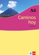 Caminos hoy. Gua didctica A2 (en Español,Alemán)