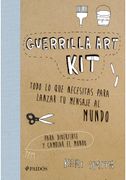 Guerrilla art kit - Keri Smith - Paidos