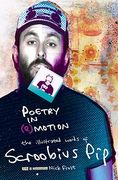 Poetry in (E)Motion: The Illustrated Words of Scroobius Pip