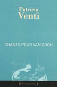 Chants pour van gogh
