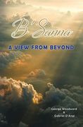 B'Sanna: A View from Beyond (en Inglés)