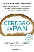 Cerebro de pan - David Perlmutter - Debolsillo