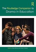 The Routledge Companion to Drama in Education (en Inglés)