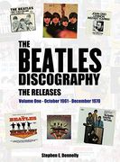 The Beatles Discography - the Releases: Volume one - October 1961 - December 1970 (en Inglés)