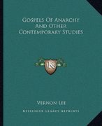 gospels of anarchy and other contemporary studies