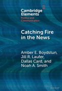 Catching Fire in the News. The Necessary Conditions for Media Storms