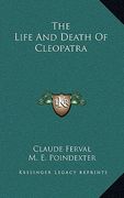 the life and death of cleopatra