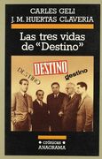 las tres vidas de ´destino´