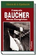 François Baucher: Obras Completas (Lujo)