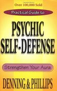 practical guide to psychic self-defense and well-being,strengthen your aura (en Inglés)