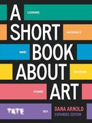A Short Book About Art: Expanded Edition (en Inglés)
