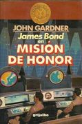 James Bond en Mision de Honor