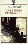 Un re Senza Distrazioni (Narratori Della Fenice)