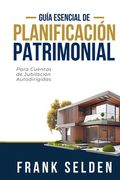 Planificación Patrimonial: Para Cuentas de Jubilación Autodirigidas