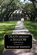 Death Brings a Shadow (a Gilded age Mystery) (en Inglés)