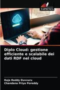 Diplo Cloud: gestione efficiente e scalabile dei dati RDF nel cloud (en Italiano)