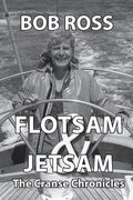 Flotsam and Jetsam: The Cranse Chronicles (en Inglés)