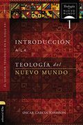 Introduccion a la Teologia del Nuevo Mundo: El Quehacer Teológico en el Siglo xxi