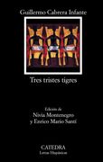 Tres Tristes Tigres
