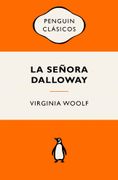 La Señora Dalloway: Ediciones Icónicas