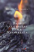 Bajo las cenizas de la Navarrería (Narrativa)
