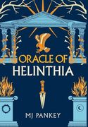 Oracle of Helinthia: The Gripping Tale of Gods and Mortals in Ancient Greece Continues! (Epic of Helinthia)