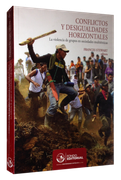 Conflictos y Desigualdades Horizontales: La Violencia de Grupos en Sociedades Multiétnicas (in Spanish)