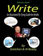 How to! WRITE: An Illustrated Fly-Tying Guide for Kindle