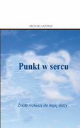 Punkt w sercu: Źródlo rozkoszy dla mojej duszy (en Polaco)