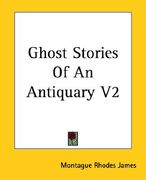 ghost stories of an antiquary v2 (en Inglés)