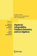algebraic integrability, painleve geometry and lie algebras