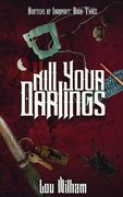 Kill Your Darlings (en Inglés)