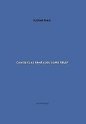 can sexual fantasies come true? (en Inglés)
