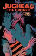 Jughead: The Hunger Vol. 3 (Judhead the Hunger) (en Inglés)