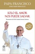 Solo el Amor nos Puede Salvar