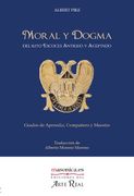 Moral y Dogma (Aprendiz, Compañero y Maestro)