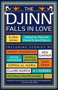 Djinn Falls in Love and Other Stories (en Inglés)