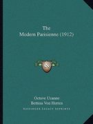 the modern parisienne (1912) (en Inglés)