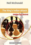 The King's Indian Attack: Move by Move (en Inglés)