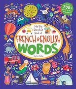 My Big Barefoot Book of French and English Words (French Edition) (en Francés)