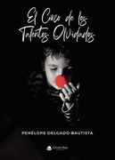 El Circo de los Talentos Olvidados