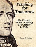 Planning for Tomorrow: Essential Guide to Having Your Affairs in Order (en Inglés)