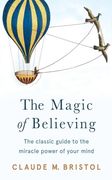 The Magic of Believing (en Inglés)