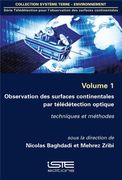 Observation des Surfaces Continentales par Télédétection Optique; Techniques et Méthodes
