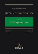 Eu Transportation Law Volume I: Brussels Commentary on Eu Maritime Transport Law