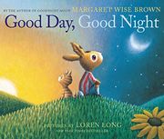 Good Day, Good Night Board Book (en Inglés)