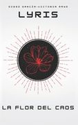 Lyris: La Flor del Caos (in Spanish)